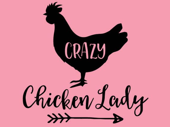 Download Crazy Chicken Lady SVG Cutting File, Ai, Png and Dxf ...