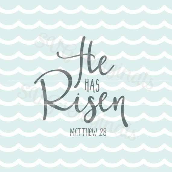 Download Easter SVG He has risen SVG Vector File. So many uses Cricut