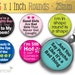Sassy Sayings and Funny Quotes Part 2- (1X1) One Inch (25mm) Round Tile Images - Digital Sheet - Buy 2 Get 1 Free - Digital Download