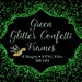 Green Glitter Confetti Frames - Digital Instant Download - 8 Sparkly Green Clipart Frames - PNG Overlay Clip Art Frames Borders Christmas