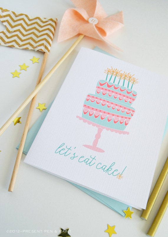 Happy Birthday Let�s Eat Cake Celebrate Eat Cake for