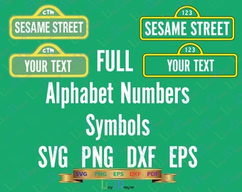 Sesame Street Logo Font SVG Sesame Street Alphabet Sesame Street Letters numbers birthday decor party shirt svg png eps dxf cut file Cricut