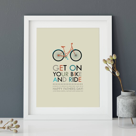 Get on Your Bike and Ride personalised art print. Bike print.