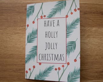 Have a holly jolly christmas