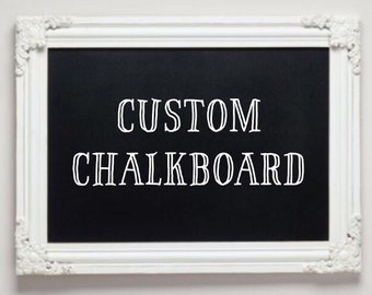 Custom Chalkboard