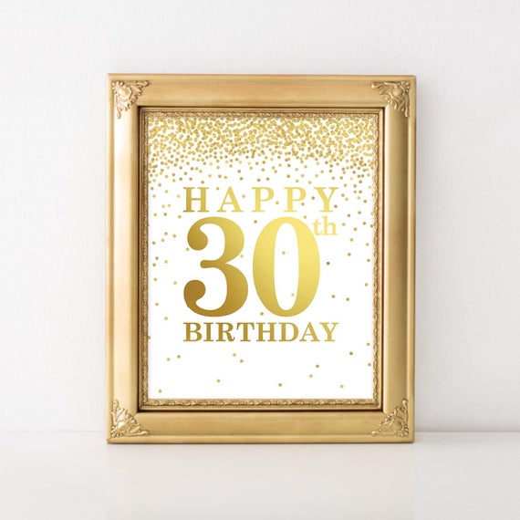 Printable 30th Birthday Signs