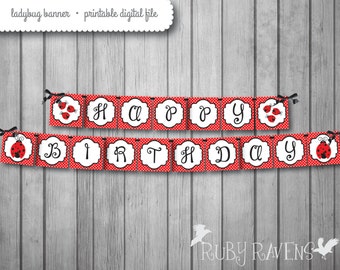 Ladybug Birthday Banner - Instant Download