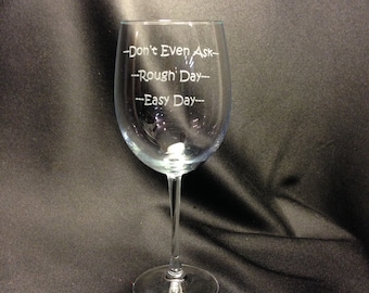 19oz wine glasses with funny saying.