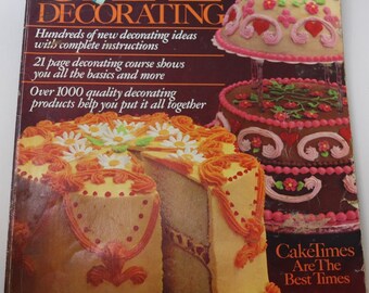 1981 Wilton Cake Decorating Yearbook,