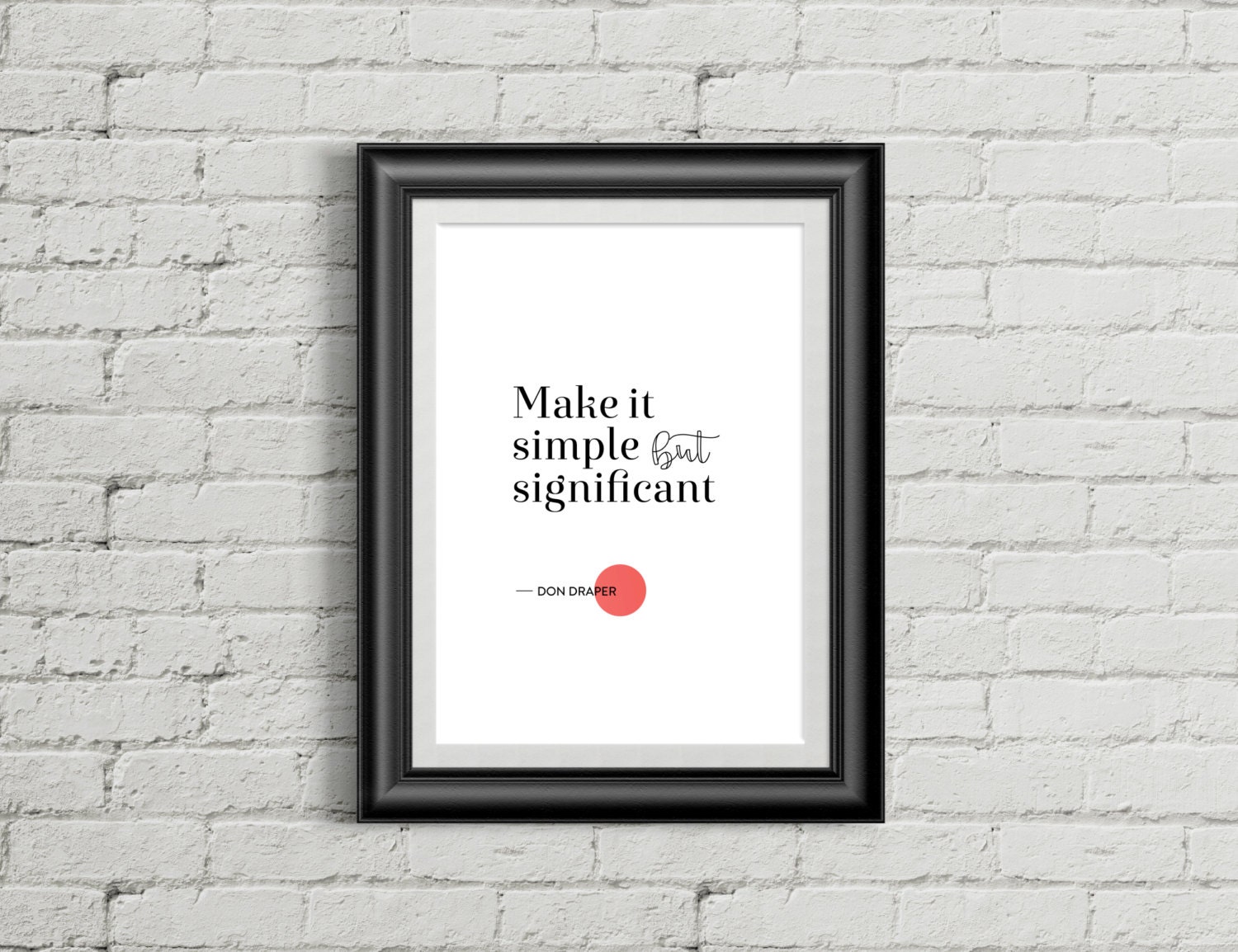 printable-mad-men-poster-make-it-simple-but