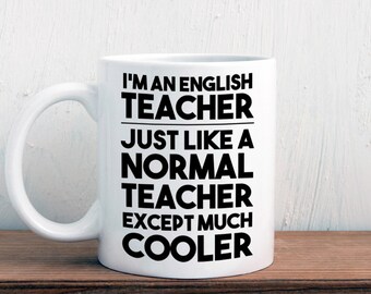 English teacher gift, cool English teacher mug (M363)