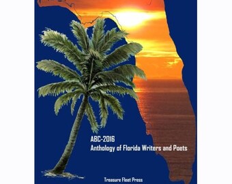 ABC- 2016 Anthology of Florida Writers and Poets