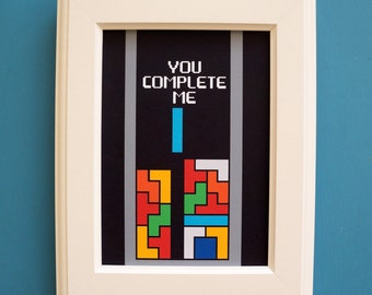 You Complete Me, Tetris Art Print : FRAME INCLUDED