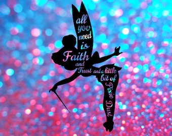 Tinkerbell SVG | Disney SVG | Tinkerbell SVG Files for Circut | All You Need is Faith Trust and Fairy Pixie Dust | Tinkerbell Silhouette