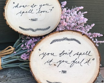 Piglet and Pooh quote on wood