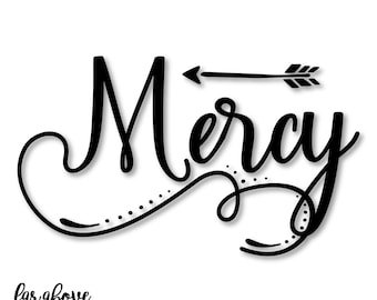 Mercy Word Art with Arrow - SVG, DXF, png, jpg digital cut file for Silhouette or Cricut