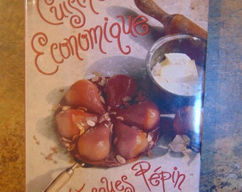 Jacques Pepin Cuisine Economique 1992 French Cooking OOP