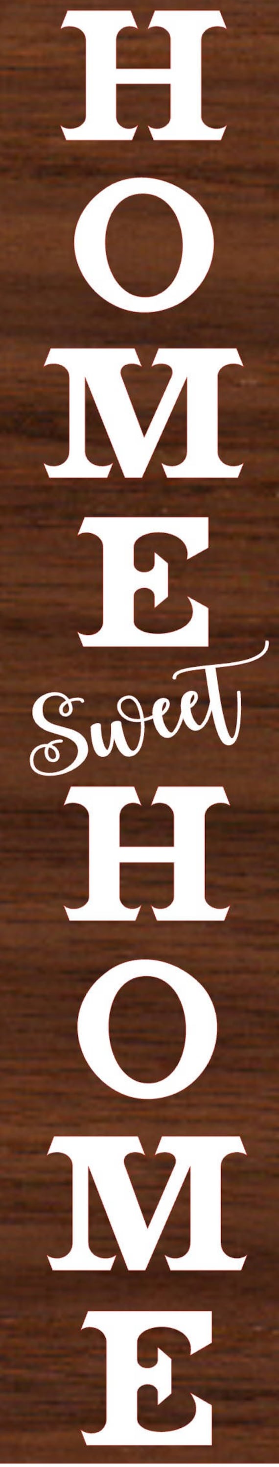 Free Free 127 Home Sweet Home Vertical Free Svg SVG PNG EPS DXF File