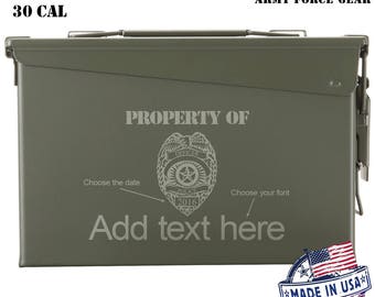 Police Officer Custom Engraved 30/50 Cal Ammo Can Personalized Dad Gift Cool Guy Gifts Father's Day Gift Grandpa Gift Retirement Hunter