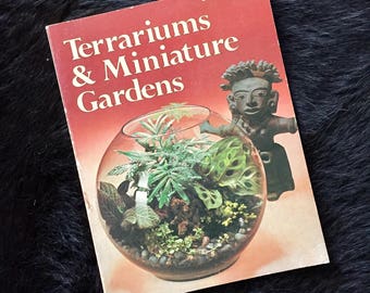 Retro Book Terrariums & Miniature Gardens Sunset Books 1970s Vintage Mid Century Indoor Gardens Succulents Cacti Ferns House Plants Guide