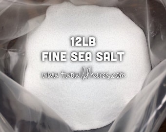 12LB. FINE SEA Salt, Food Grade, Fine Granulated, Two Wild Hares