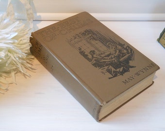 The Best of Chums by May Wynne. Hardback cloth bound book.