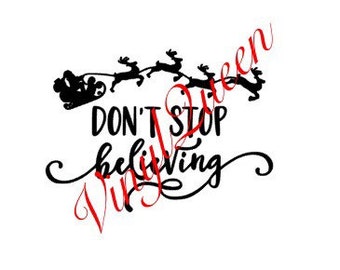 Don't Stop Believing Christmas Vinyl Decal Frame Gift Quote Festive Shadow Box Frame