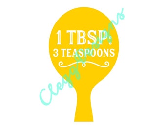 Kitchen SVG, TBSP Measurement Conversion Svg Sign Pdf, Farmhouse Instant Download, JPEG, Silhouette V3, Printable Quote, Clipart Scrapbook