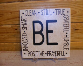 BE | Be Prayerful | Be Humble | Be Grateful | Vinyl Tile | Inspirational Tile | Decorative Tile | 12x12 Tile | Ceramic Tile | Plaque | Quote