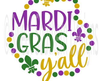 Mardi Gras y'all PDF DXF SVG instant download design for cricut or silhouette