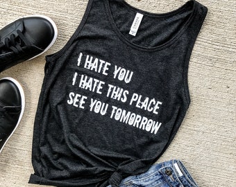 I Hate This Place Muscle Tank, workout tank, gym shirt, yoga, funny shirt, workout shirt, beachbody shirt, CHARCOAL