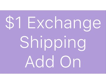 Exchange Shipping Add On