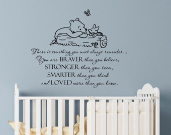 Wall Decal Winnie The Pooh Quote Always Remember You Are Braver Than You Believe Classic Pooh Nursery Decor Baby Kids Room Wall Art Q292