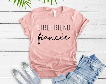 Girlfriend Fiancee Shirt, Future Mrs, I Said Yes, Engagement Shirt, Engagement Gift, Fiance Shirt, Bachelorette Party Shirt, Future Mrs
