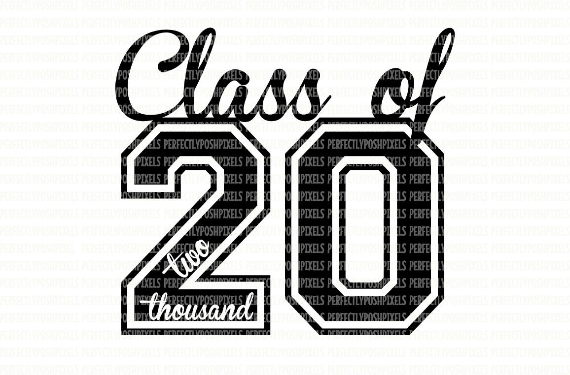 Class of 2020 SVG Printable Clipart Graduation Cut File