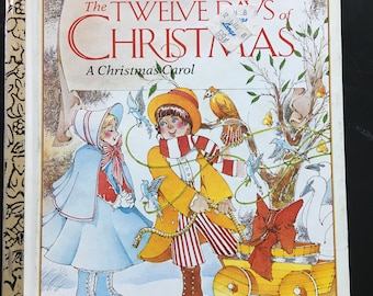 A Little Golden Book The Twelve Days of Christmas