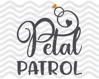 Svg, Svg file, Svg files for cricut, Svg designs, Svg cut files, Svg cutting file, Petal patrol svg, Flower girl svg, Bridal party