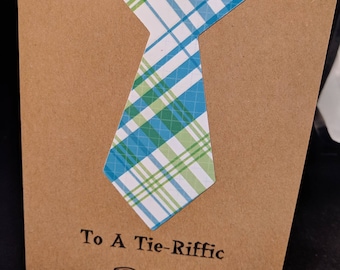 Father's Day A Tie-riffic Dad