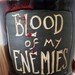 Blood of my Enemies Mug - Funny Office Gift - Phrase Mug Silly Coffee Cup - Handmade Ceramic - Coffee Tea Gift - Work Valentines Men's Gift