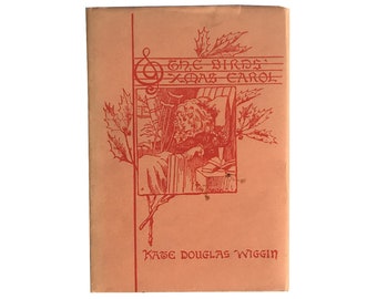 The Birds' Christmas Carol by Kate Douglas Wiggin (1916)