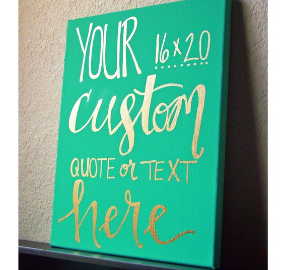 Custom 16x20 Quote Custom Canvas Sign Custom Quote Canvas