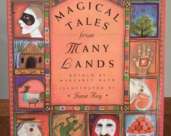 Magical Tales from Many Lands - Jane Ray - First Edition Children's Books, Kids Books, Fairy Tales, Folktales, Witches, Dragons, Princess