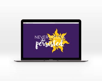 Nevertheless she Persisted-Rapunzel Desktop Wallpaper