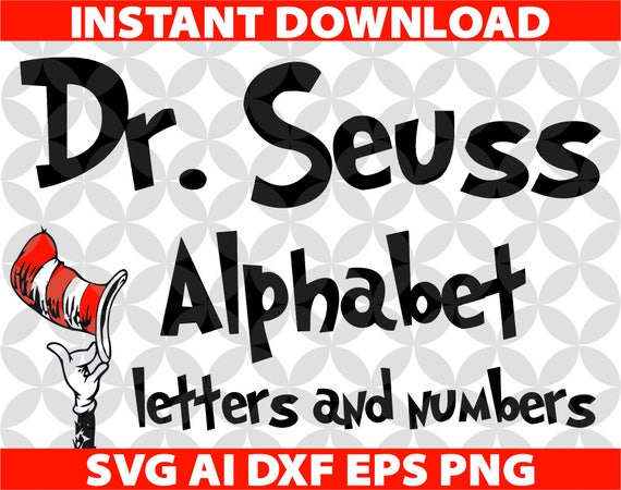 Dr. Seuss Alphabet Letters SVG Eps Ai Dxf Png Monogran