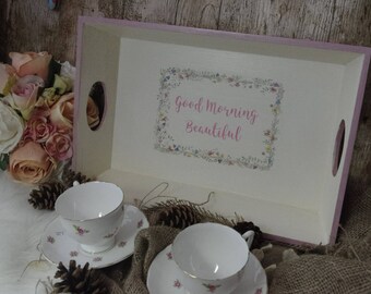 Hand Painted Cute Pastel Coloured Good Morning Beautiful Breakfast/ Time for Tea Trays. Home/Garden/ Gift/Anniversary/ Special Occasion.