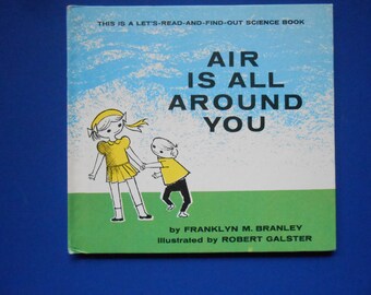 Air is All Around You, a Vintage Children's Book Franklyn M. Branley