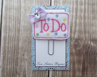 To Do Planner Clip, Girls Planner Clip, Planner Clip, Paper Clip, Bookmark, Felt Paper Clip