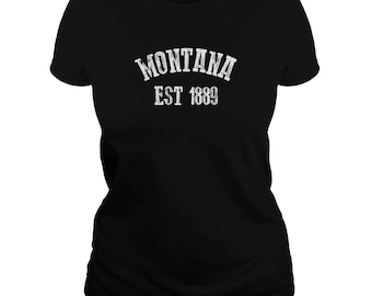 Montana T Shirt - Montana State T-shirt - Montana Est 1889 Tshirt - Cotton - 5 Colors - Small-3XL - Montana Gift - Billings MT - Montana tee