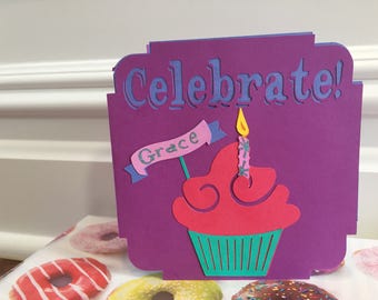 Celebrate cupcake, handmade personalized cupcake card, cupcake birthday, cupcake celebration card, food card