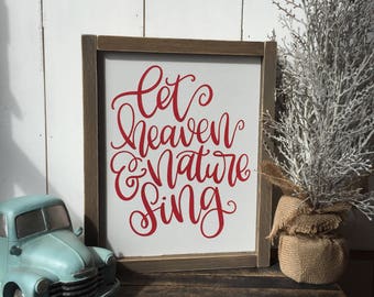 Let Heaven and Nature Sing Christmas Sign, Wood Christmas Sign, Christmas Decor, Christmas Signs, Christmas Decorations, Rustic Christmas